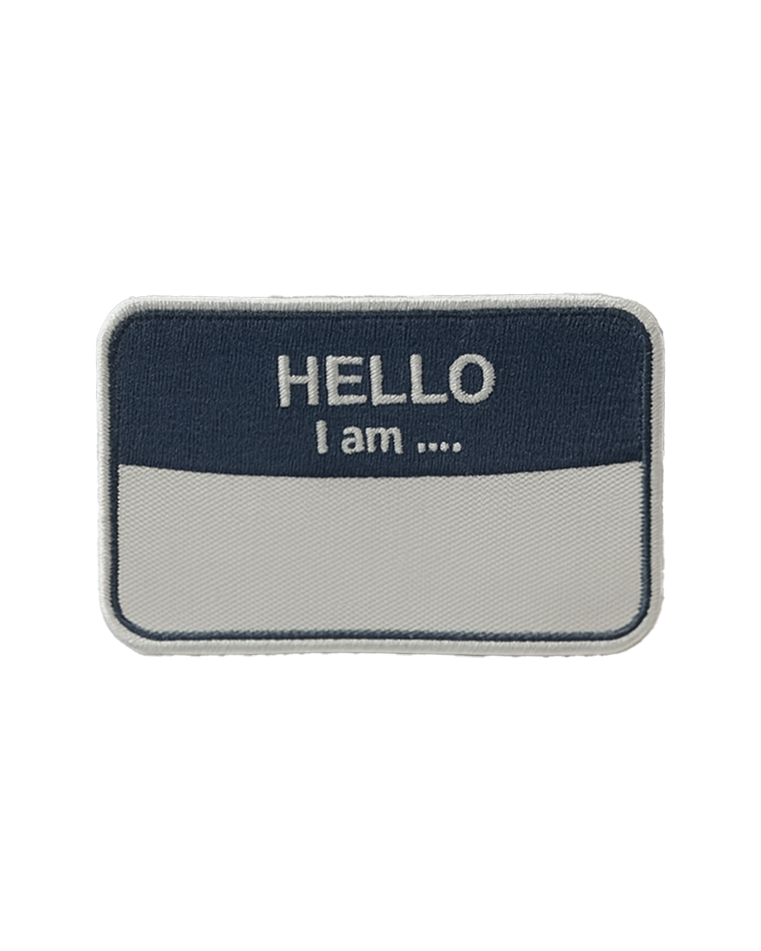 Hello, I Am... Embroidery + Twill Patch
