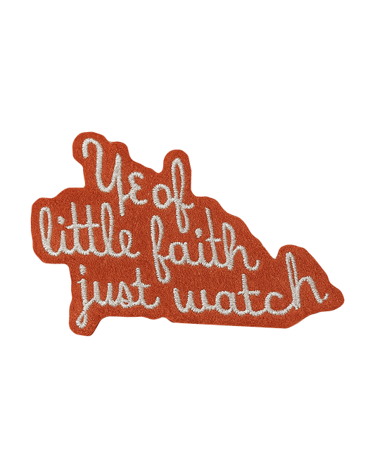 Just Watch Felt + Embroidery Patch